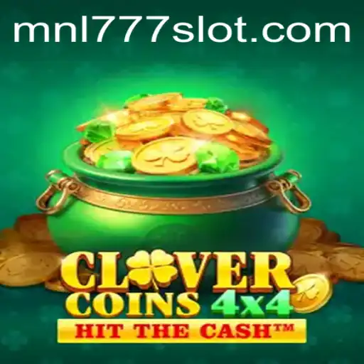 CloverCoins4x4: Unveiling the Exciting New Game with MNL777