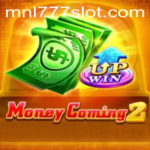 Exploring MoneyComing2: The Revolution in Gaming with MNL777